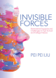 Image for Invisible forces  : motivational supports and challenges in high school and college classes