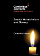 Image for Jewish monotheism and slavery