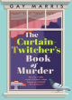 Image for A curtain twitcher&#39;s book of murder
