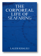 Image for The Corporeal Life of Seafaring
