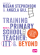Image for Training to be a primary school teacher  : ITT and beyond