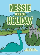 Image for Nessie Goes on Holiday