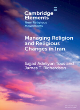Image for Managing religion and religious changes in Iran  : a socio-legal analysis