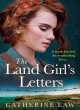 Image for The land girl&#39;s letters