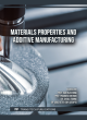 Image for Materials properties and additive manufacturing