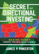 Image for The secret of directional investing  : making money amidst the red-blue rumble