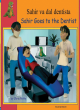 Image for Sahir goes to the dentist