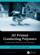 Image for 3D printed conducting polymers  : fundamentals, advances, and challenges