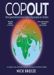Image for Copout  : how governments have failed the people on climate - an insider&#39;s view of climate change conferences, from Paris to Dubai
