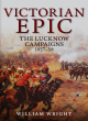 Image for Victorian epic  : the Lucknow campaigns 1857-58