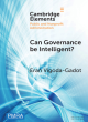 Image for Can governance be intelligent?  : an interdisciplinary approach and evolutionary modelling for intelligent governance in the digital age