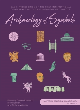 Image for Archaeology of symbols  : ICAS I: proceedings of the First International Congress on the Archaeology of Symbols