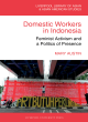 Image for Domestic workers in Indonesia  : feminist activism and a politics of presence