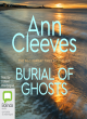 Image for Burial of ghosts