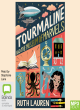 Image for Tourmaline and The Museum of Marvels