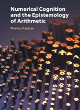 Image for Numerical cognition and the epistemology of arithmetic
