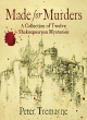 Image for Made for murders  : a collection of twelve Elizabethan mysteries