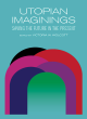 Image for Utopian imaginings  : saving the future in the present