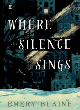 Image for Where the Silence Sings
