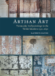 Image for Artisan art  : vernacular wall paintings in the Welsh Marches, 1550-1650
