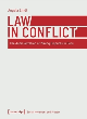 Image for Law in conflict  : the judicialization of mining disputes in Peru