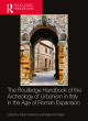 Image for The Routledge handbook of the archaeology of urbanism in Italy in the age of Roman expansion