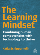 Image for The learning mindset  : combining human competencies with technology to thrive