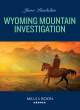 Image for Wyoming mountain investigation