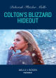 Image for Colton&#39;s blizzard hideout