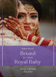 Image for Bound by their royal baby
