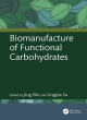 Image for Biomanufacture of functional carbohydrates