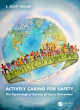 Image for Actively caring for safety  : the psychological science of injury prevention