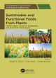 Image for Sustainable and functional foods from plants  : health impact, bioactive compounds, and production technologies