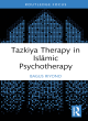 Image for Tazkiya therapy in Islamic psychotherapy