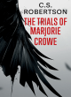 Image for The Trials Of Marjorie Crowe