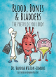 Image for Blood, bones &amp; bladders  : the poetry of your body