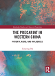 Image for The precariat in western China  : poverty, risks and influences
