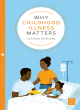 Image for Why childhood illness matters