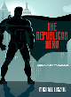 Image for The republican hero  : from Homer to Batman
