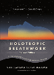 Image for Holotropic breathwork  : a new approach to self-exploration and therapy