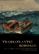 Image for Transatlantic bondage  : slavery and society in Spain, Hispaniola, and Puerto Rico