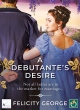 Image for A debutante&#39;s desire