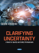 Image for Clarifying uncertainty  : a book for quality and safety professionals