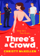 Image for Three&#39;s a crowd