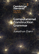 Image for Computational construction grammar  : a usage-based approach