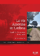 Image for La via Amerina in Umbria  : studi storici e ricerche topografiche