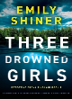 Image for Three drowned girls