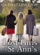 Image for The lost girls of St Ann&#39;s