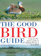 Image for The Good Bird Guide