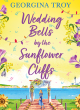 Image for Wedding Bells by the Sunflower Cliffs